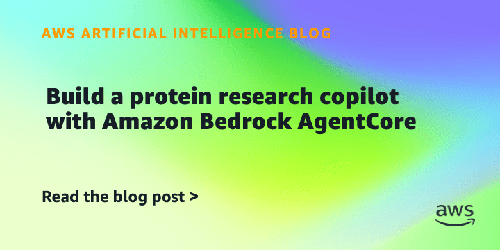 Как собрать разговорного ассистента для исследования белков с Amazon Bedrock AgentCore