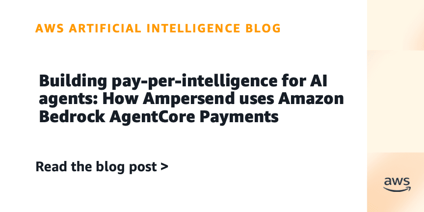Ampersend построила слой pay‑per‑intelligence для AI‑агентов на базе Amazon Bedrock AgentCore Payments