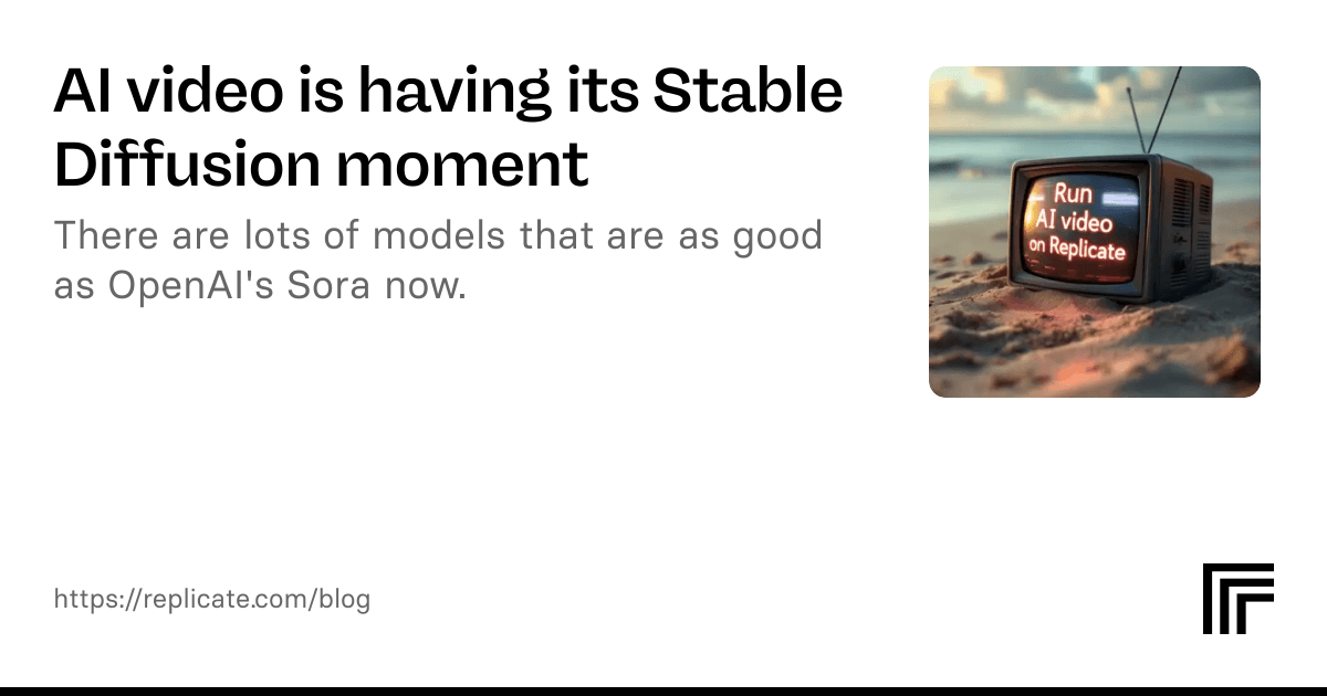 Replicate: генерация AI‑видео переживает свой «Stable Diffusion moment»