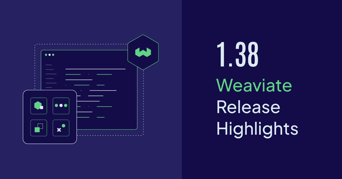 Релиз Weaviate 1.38: индекс HFresh, встроенный MCP Server и обновлённая асинхронная репликация